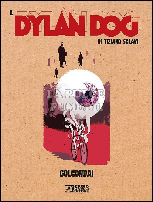 IL DYLAN DOG DI TIZIANO SCLAVI #     2: GOLCONDA! - DYLAN DOG COLLEZIONE BOOK 252